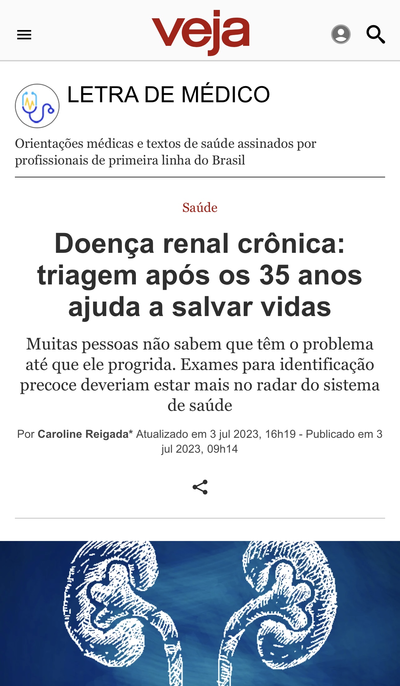 Artigo na revista Veja escrito por Caroline Reigada, nefrologista de Santos.